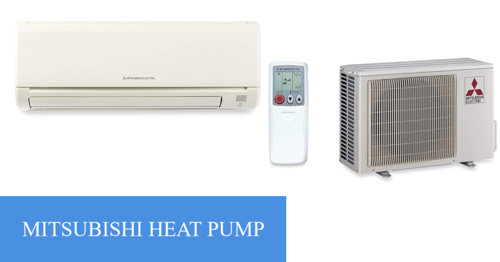 Mitsubishi Heat Pumps A Comprehensive Guide to Features